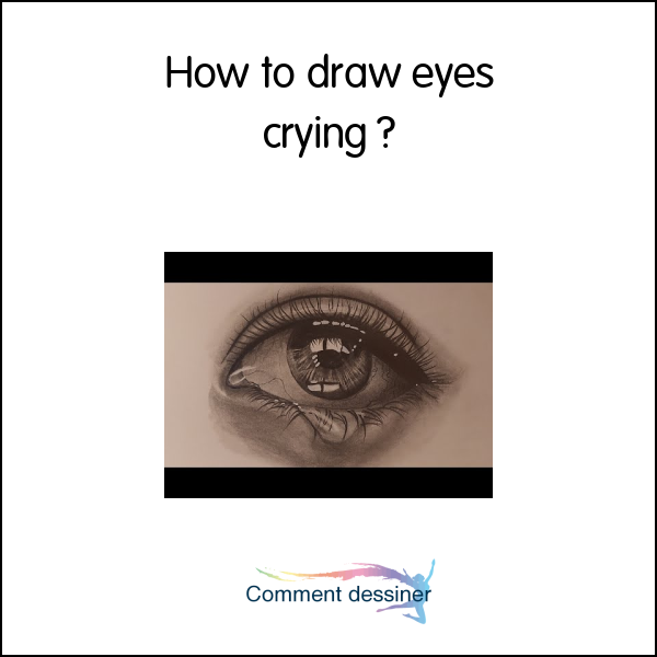 How to draw eyes crying
